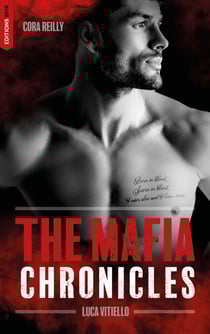 Luca Vitiello - The Mafia Chronicles, Tome 0.5 - Retrouvez l'histoire de Bound by Honor du point de vue de Luca