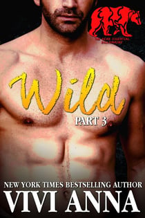 Wild: Part 3: Bear Essential Billionaire (werebear romance) - Bear Essential Billionaire, #3