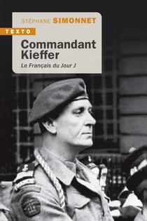 Le commandant Kieffer - Le français du jour J