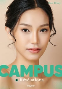 Campus, Tome 08 - Révélations