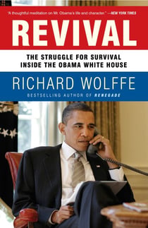 Revival - The Struggle for Survival Inside the Obama White House