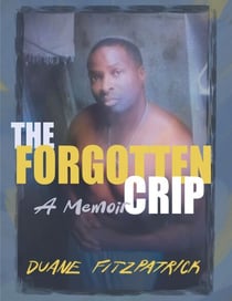 The Forgotten Crip