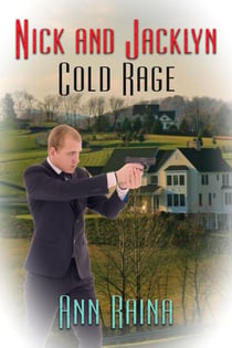 Cold Rage - Nick and Jacklyn, #5