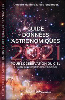 Guide de données astronomiques 2021 - pour l'observation du ciel