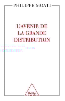 L' Avenir de la grande distribution
