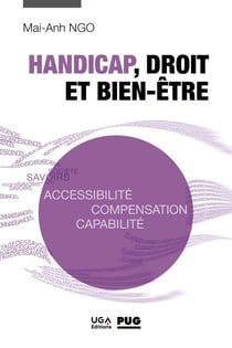 Handicap, droit et bien-être - Accessibilité, compensation, capabilité