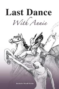 Last Dance With Annie
