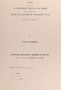 Attention partagée et mémoire de travail - Thèse présentée à l'Université Paris VIII (St Denis) pour l'obtention du grade de Docteur de troisième cycle. Spécialité : psychologie