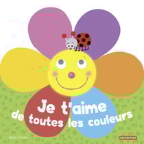 Je taime de toutes les couleurs