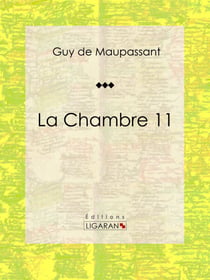 La Chambre 11 - Nouvelle érotique