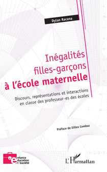 Inégalités filles-garçons à l'école maternelle - Discours, représentations et interactions en classe des professeur.es des écoles