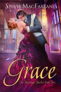 Grace - The Marriage Market, #2