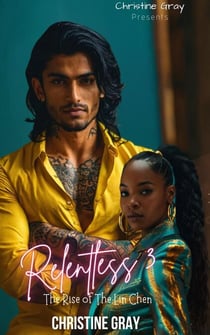 Relentless 3, Rise of the Lin Chen - Relentless, #3