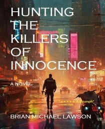 Hunting the Killers of Innocence - Crime Series - Detective McManus, #2
