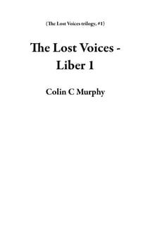 The Lost Voices - Liber 1 - The Lost Voices trilogy, #1
