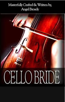 Cello Bride - Cello Bride, #1