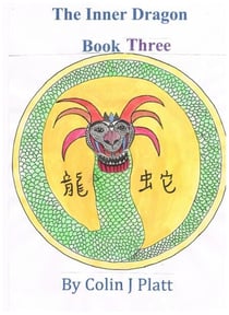 The Inner Dragon - One to Twelve, #3