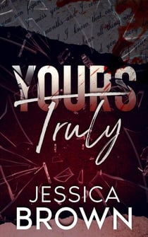 Yours Truly - Love Locked Down, #1