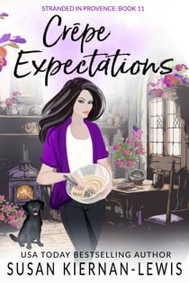 Crepe Expectations - Stranded in Provence, #11