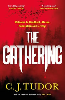 The Gathering - from the Sunday Times bestselling author of The Chalk Man and The Burning Girls