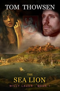 The Sea Lion - Willy Lauer Book 1, #1