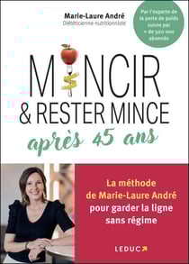 Mincir et rester mince après 45 ans
