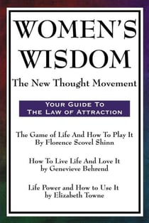 Women's Wisdom - The New Thought Movement