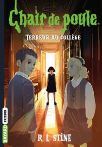 Chair de poule , Tome 08 - Terreur au collège