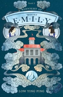 Midnight At Mount Emily (Book 3) - Mount Emily, #3