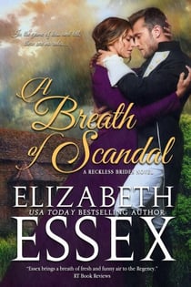 A Breath of Scandal - Reckless Brides, #2