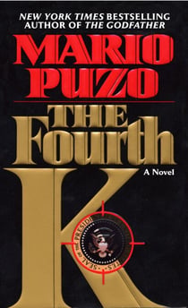 The Fourth K - A Novel