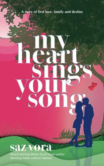 My Heart Sings Your Song - A Story of First Love, Family and Destiny - University Reena & Nikesh, #1