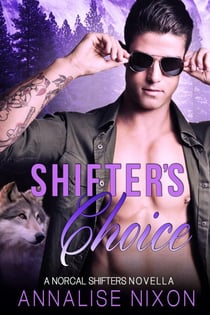 Shifter's Choice - NORCAL SHIFTERS