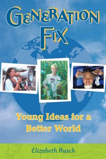 Generation Fix - Young Ideas for a Better World