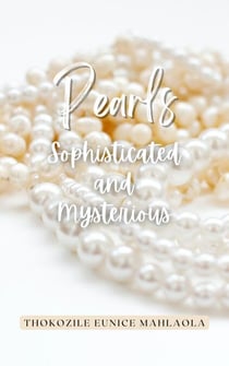 Pearls - Sophisticated and Mysterious - Inspire A Sister, #1