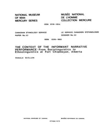 Context of the informant narrative performance - From sociolinguistics to ethnolinguistics at Fort Chipewyan, Alberta