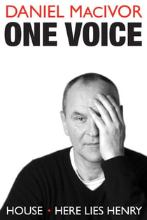 One Voice - House and Here Lies Henry