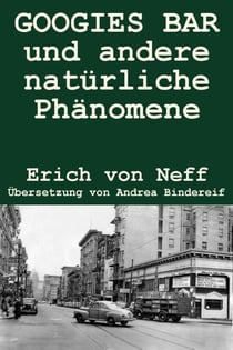 GOOGIES BAR  und andere natürliche Phänomene