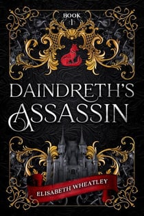 Daindreth's Assassin - Daindreth's Assassin, #1