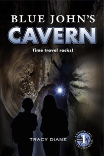 Blue John's Cavern - Crystal Cave Adventures, #1