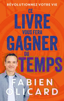 Ce livre vous fera gagner du temps