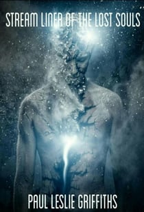 Stream Liner of the Lost Souls - Stream liner, #1