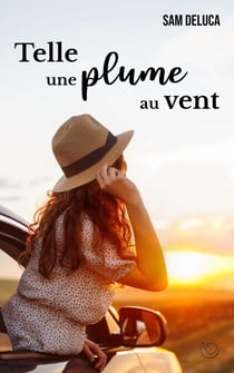Telle une plume au vent - Lucy Loiseau, #2.5