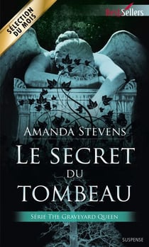 Le secret du tombeau - T1 - The Graveyard Queen