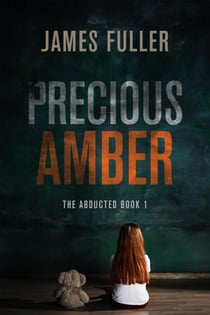 Precious Amber - The Abducted, #1