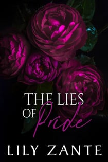 The Lies of Pride - The Seven Sins, #3