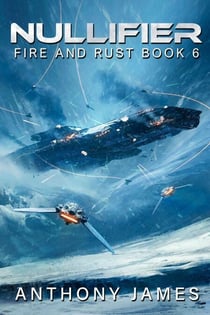 Nullifier - Fire and Rust, #6