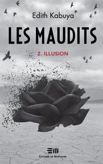 Les Maudits - Tome 2 - Illusion