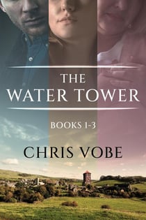 The Water Tower - Books 1-3 - The Water Tower