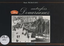 Douarnenez autrefois...